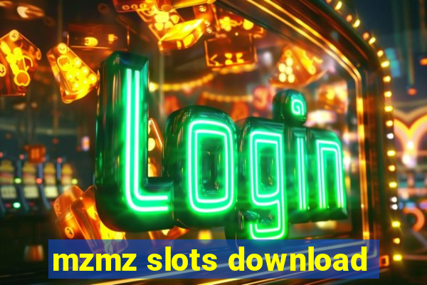 mzmz slots download